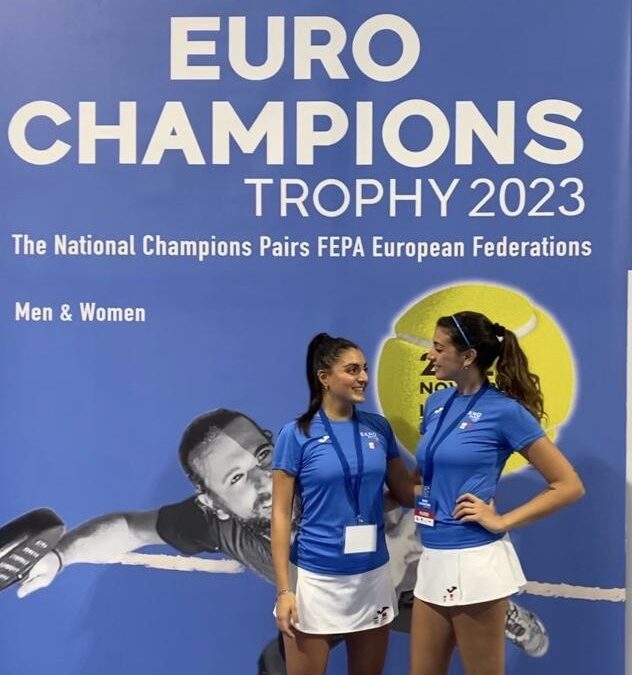 luisa reppucci e ludovica gualdi al torneo internazionale eurotrophy padel
