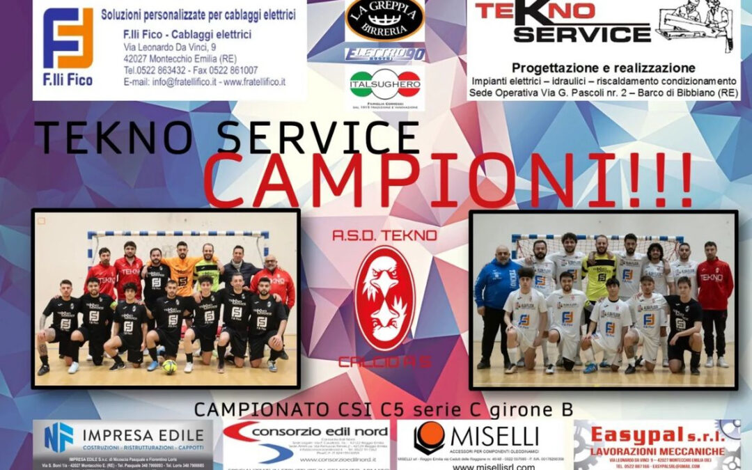 !!! TEKNO SERVICE CAMPIONI SERIE C GIRONE B !!!