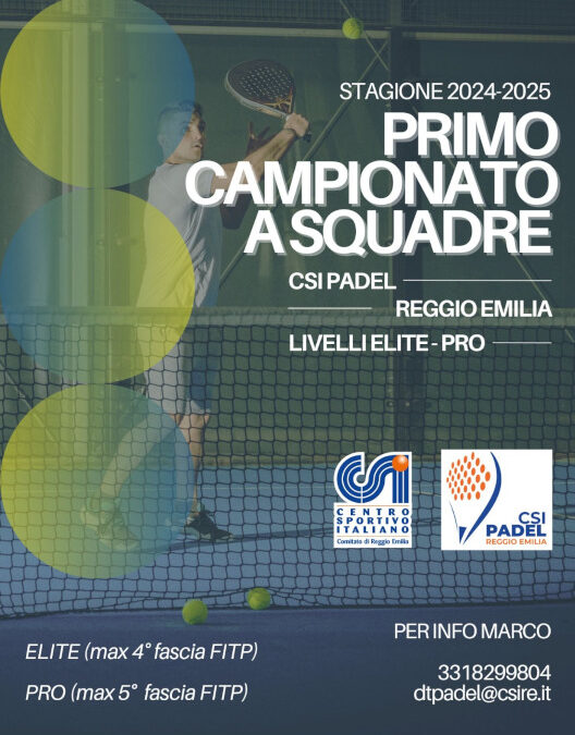 CSI Padel – al via l’edizione estiva del Campionato provinciale!